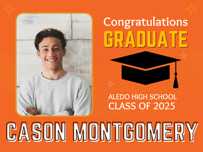 Congratulations Graduate! Yard Sign