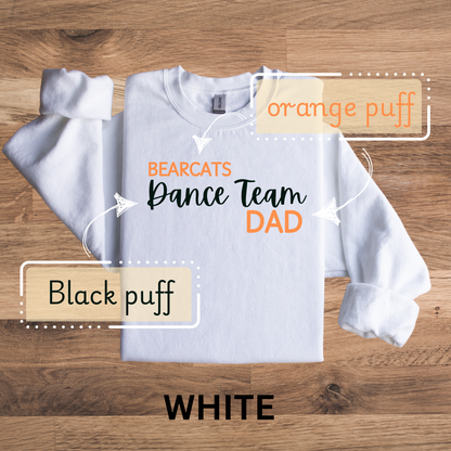 Bearcats Dance Team Dad Signature Puff Design Shirt