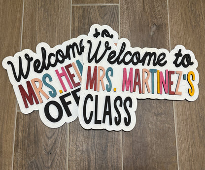 Custom Teacher | Staff | Counselor Classroom Office Door Sign